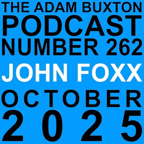 EP.262 - JOHN FOXX cover art