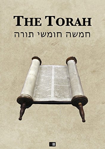 The Torah (The first five books of the Hebrew bible)