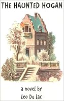 The Haunted Hogan 0971875839 Book Cover