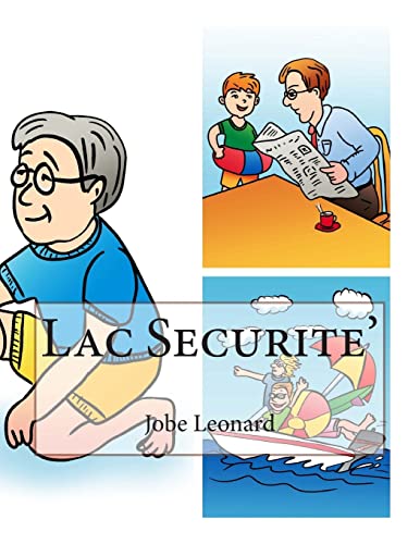 Lac Securite' (French Edition)