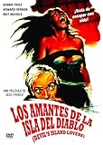 Los Amantes de las Isla del Diablo [DVD]