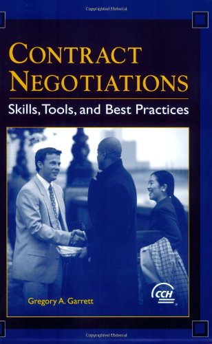 Contract Negotiations: Skills, Tools, and Best Practices