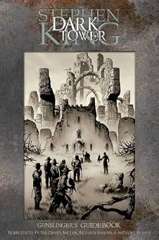 Stephen Kings The Dark Tower - Gunslingers Guidebook