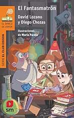 El Fantasmatrón (El Barco de Vapor Naranja)