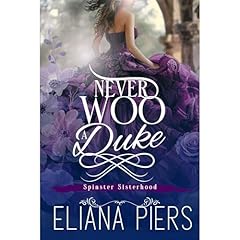 Never Woo a Duke Audiolibro Por Eliana Piers arte de portada