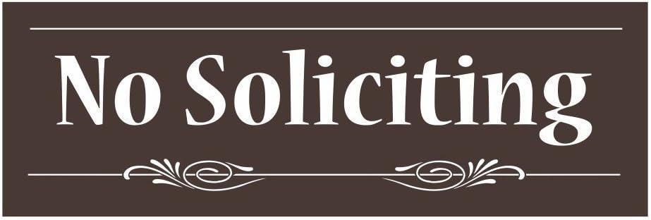 Decorative No Soliciting Sign (Dark Brown) - Medium