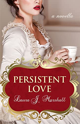 Persistent Love 1511926090 Book Cover