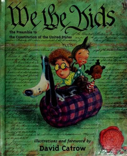 We the Kids: The Preamble to the Constitution of the United States