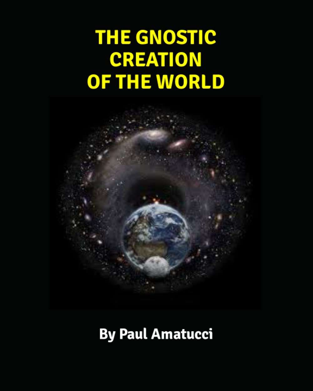 The Gnostic Creation Of The World