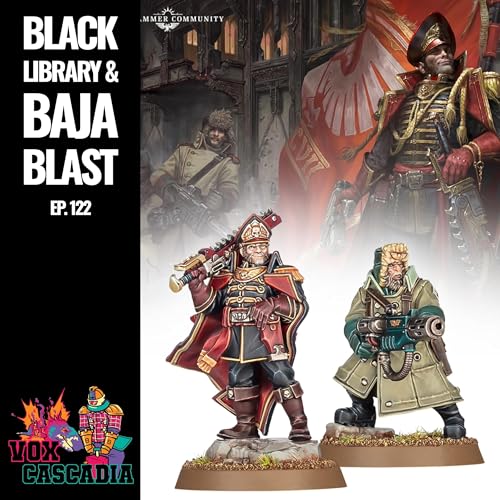 Black Library & Baja Blast!
