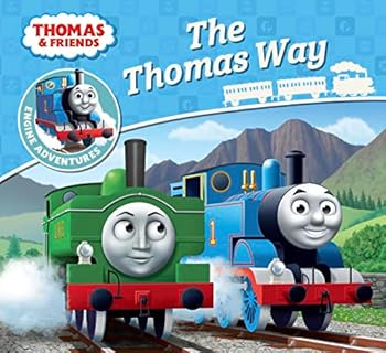 Paperback Thomas & Friends: The Thomas Way (Thomas Engine Adventures) Book