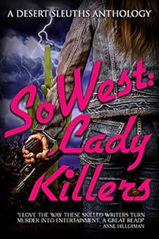 SoWest: Ladykillers