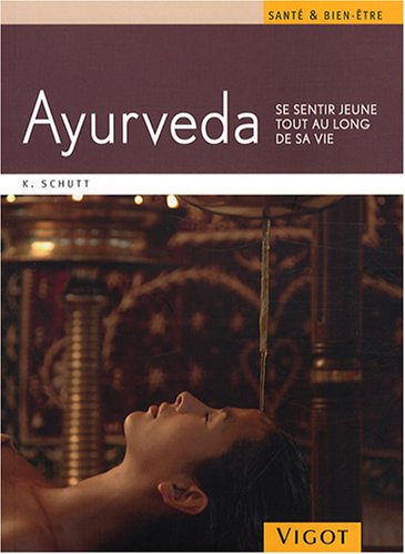 Télécharger Ayurveda : Se sentir jeune tout au long de sa vie PDF Ebook En Ligne