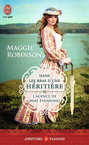 Télécharger L'agence de Mme Evensong (Tome 1) - Dans les bras d'une héritière Livre PDF Gratuit
