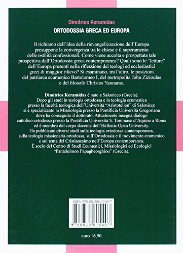 Ortodossia Greca Ed Europea. Percorsi Teologici, Approcci Ecclesiastici, Prospettive Ecumeniche - 2