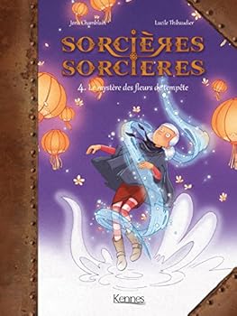 Hardcover Sorcières Sorcières BD T04: Le Mystère des fleurs de tempête [French] Book