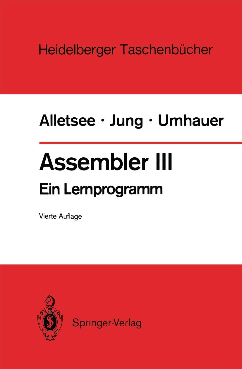 Assembler Iii: Ein Lernprogramm (Heidelberger Taschenbücher, 142, Band 142)