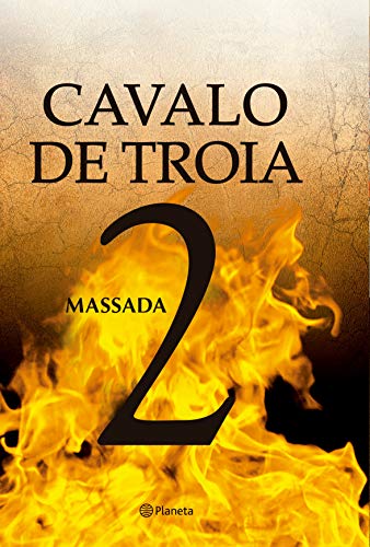 Cavalo de troia 2 - Massada 2ª Ediçao - Benitez, J. J.