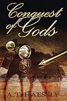 Conquest of Gods 1504932846 Book Cover