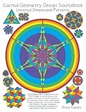 Sacred Geometry Design Sourcebook - Universal Dimensional Patterns