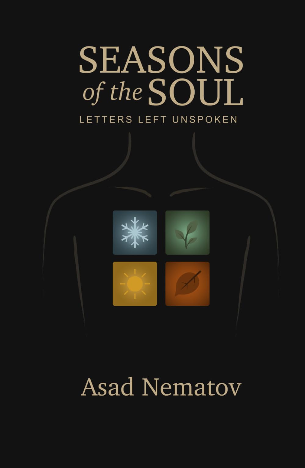 Seasons of the Soul: Letters Left Unspoken