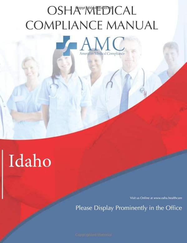 OSHA Medical Compliance Manual: Idaho