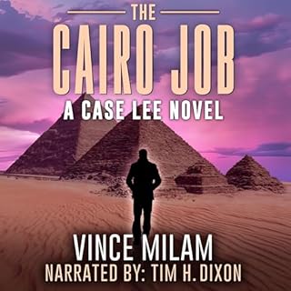 The Cairo Job Audiobook By Vince Milam cover art