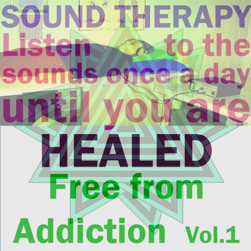 Free from Addiction, Vol. 1 von Sound Therapy bei Amazon Music Amazon.de