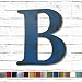 Metal Letter B - 8", 12", 16", 22", 25", 30" or 35" tall inch tall - Handmade metal wall art - Choose your Patina Color, Size and Letter or Number- Hanging letters for Living Room, Bedroom or Nursery