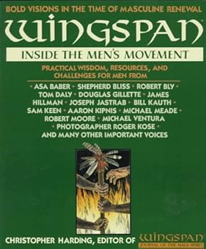 Paperback Wingspan: Inside the Men's Movement Book