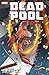 Deadpool Classic Vol. 10