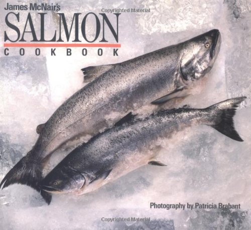 James McNair's Salmon Cookbook