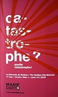 Catastrophe ? Quelle catastrophe ! - Catalogue de Manif d'art 5 - La Biennale de Québec 2980787361 Book Cover