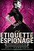 Etiquette & Espionage (Finishing School)