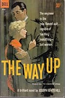 The way up: Original title, The angers of spring B0007HTHDM Book Cover