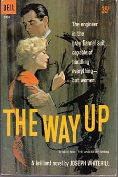 Mass Market Paperback The way up: Original title, The angers of spring ([Dell Books 35 cent series) Book