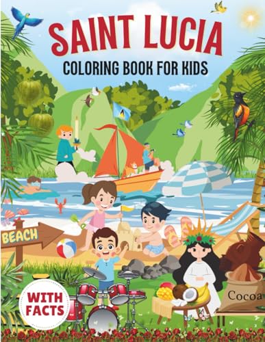 Saint Lucia Coloring Book for kids with facts