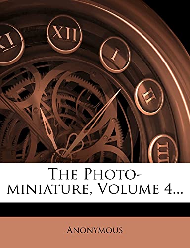 The Photo-miniature; Volume 4
