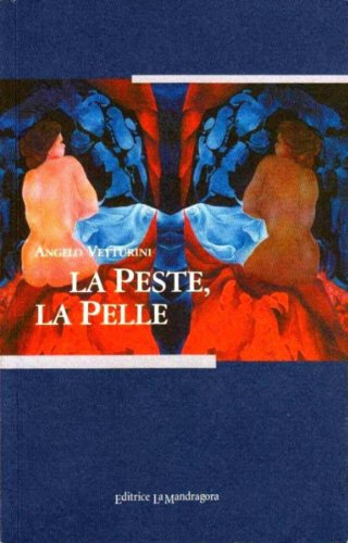 LA PESTE, LA PELLE