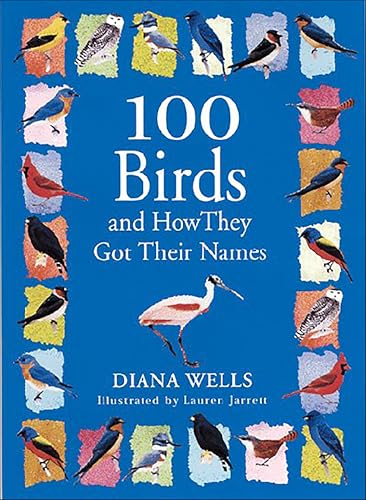 100 Birds and How They Got Their Names