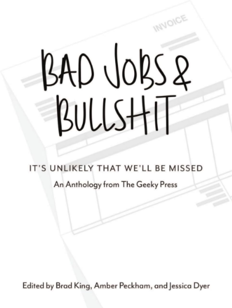 Bad Jobs & Bullshit