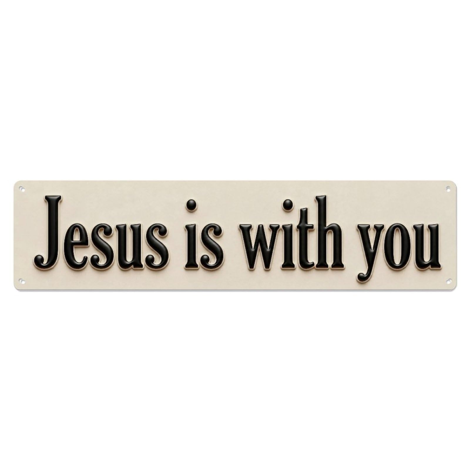 Jesus With You Spiritual Holy Metal Tin Skinny Sign Plaque Wall Decor for Cafe, Club Bar, Office, Home Garden Metal Poster 4x16Inch