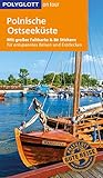  POLYGLOTT on tour Reiseführer Polnische Ostseeküste: Mit großer Faltkarte und 80 Stickern