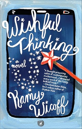 Wishful Thinking: A Novel