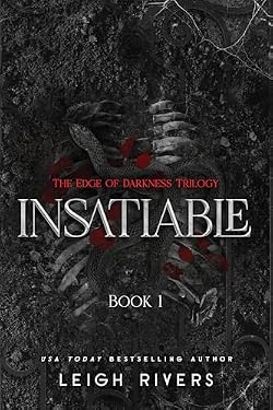 Insatiable: The Edge of Darkness Trilogy 표지