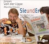 SieundEr: Botschaft aus parallelen Universen.: Botschaft aus parallelen Universen. Gelesen von den Autoren - Jürgen von der Lippe, Monika Cleves 