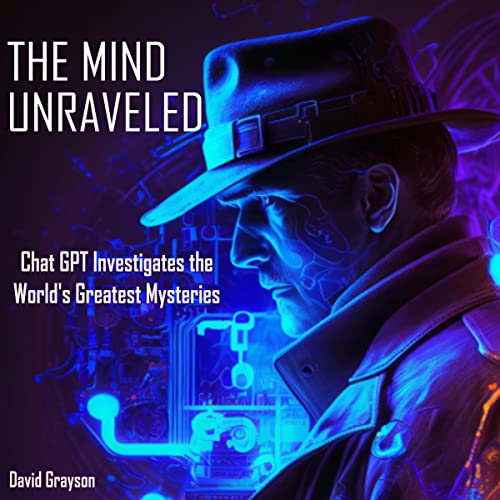 Audiobook: The Mind Unraveled by David Grayson episode artwork