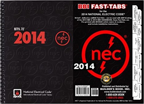 NFPA 70: National Electrical Code (NEC, Spiral Bound, with Fast Tabs, 2014, NFPA 70