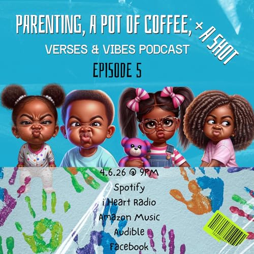 Parenting, A Pot of Coffee, and A Shot!