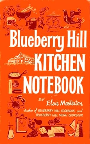 Blueberry Hill kitchen notebook B0007DWRTM Book Cover
